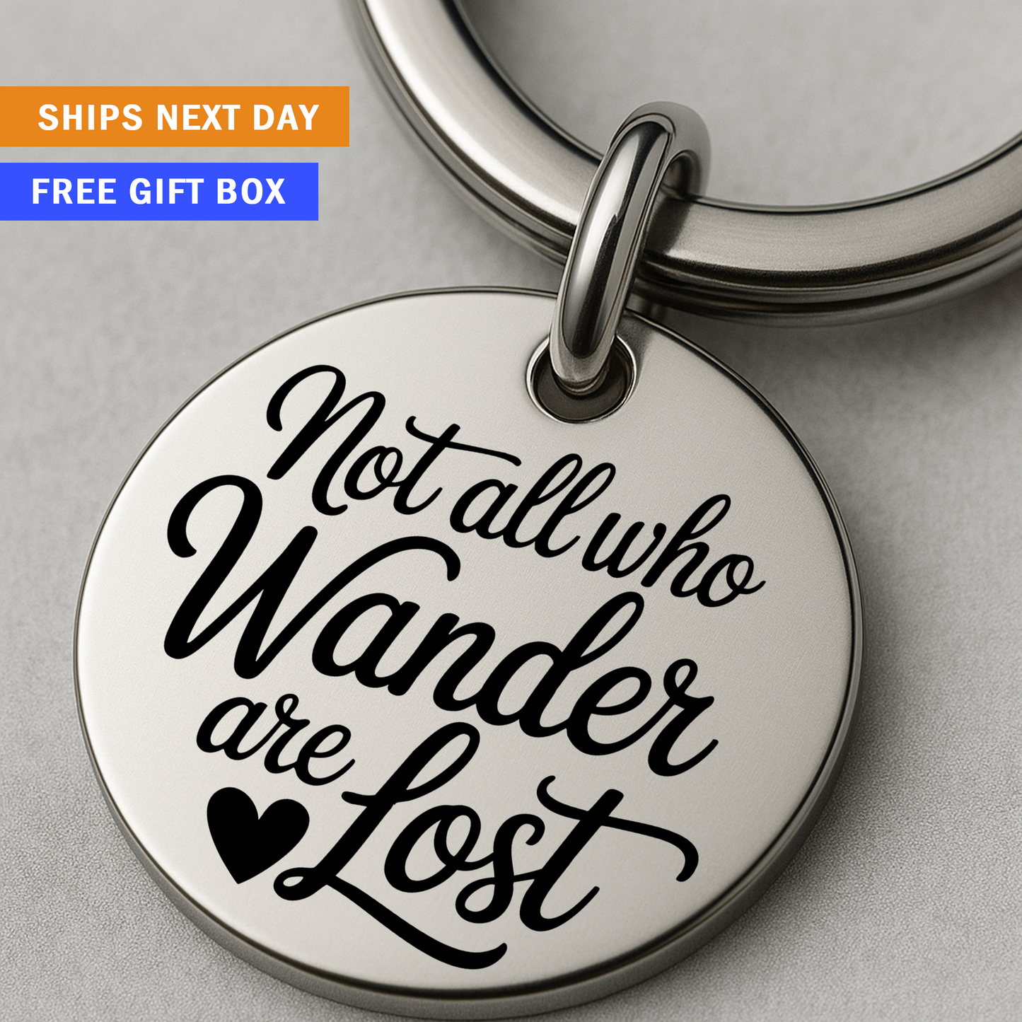 Not All Who Wander Are Lost Keychain | Inspirational Gift for Travelers & Free Spirits