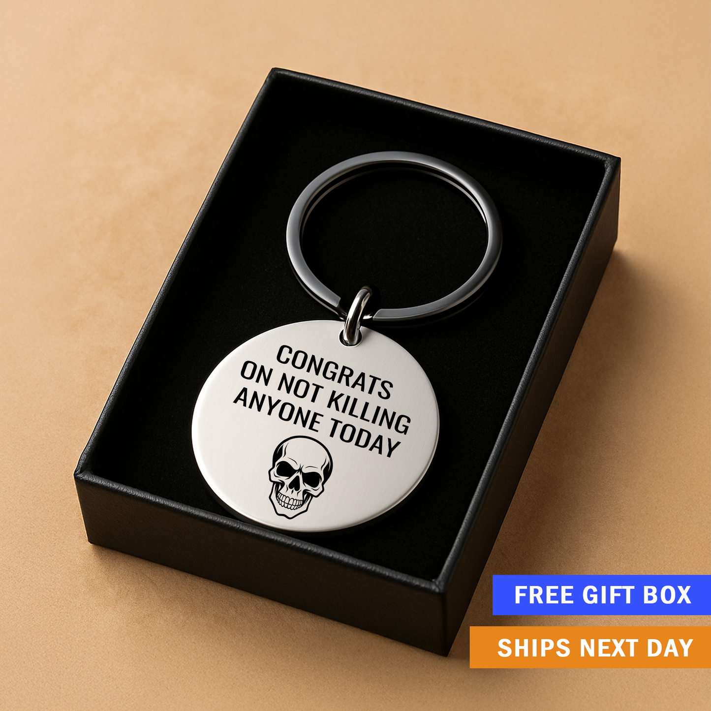 Congrats on Not Killing Anyone Today Keychain | Funny Gift for Coworkers, Friends, or Burnt-Out Humans