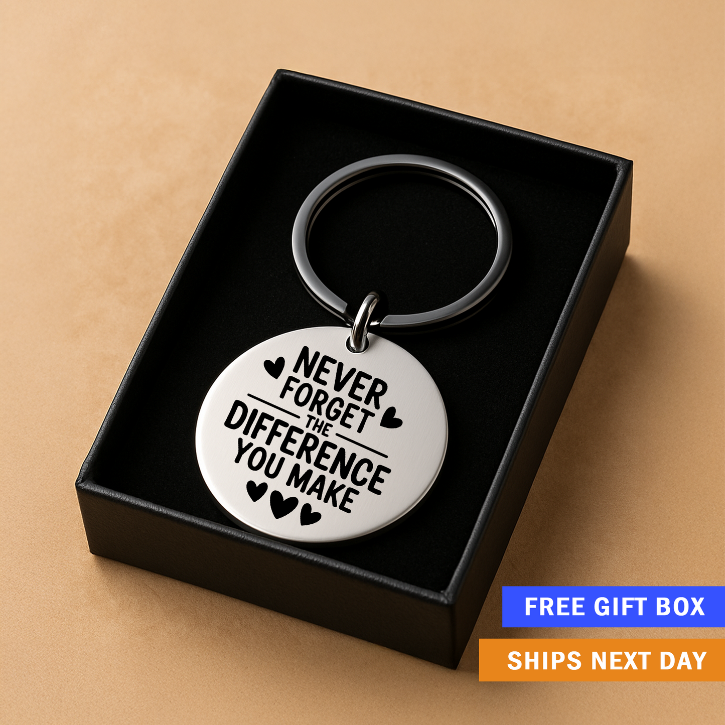 Never Forget the Difference You Make Keychain | Motivational Gift for Teachers, Nurses, Friends